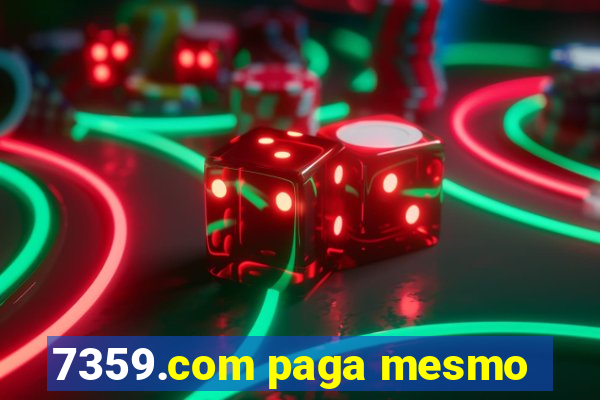 7359.com paga mesmo